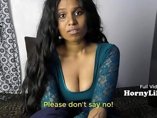 Bored Indian Housewife pleads for threeway in Hindi with Eng subtitles